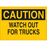10" x 14" Aluminum Caution Watch Out for Trucks Sign_noscript