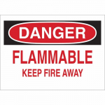 10" x 14" Aluminum Danger Flammable Keep Fire Away Sign