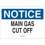 7" x 10" Aluminum Notice Main Gas Cut Off Sign_noscript