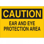 10" x 14" Aluminum Caution Ear & Eye Protection Area Sign_noscript