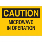 10" x 14" Aluminum Caution Microwave in Operation Sign_noscript