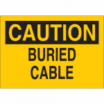 10" x 14" Aluminum Caution Buried Cable Sign_noscript