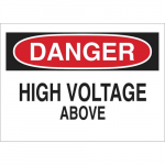 10" x 14" Aluminum Danger High Voltage Above Sign_noscript