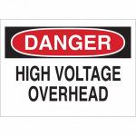 10" x 14" Aluminum Danger High Voltage Overhead Sign_noscript