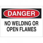 10" x 14" Aluminum Danger No Welding Or Open Flames Sign