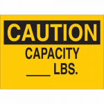 10" x 14" Aluminum Caution Capacity _____ Lbs Sign_noscript