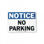 10" x 14" Aluminum Notice No Parking Sign_noscript