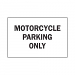 10" x 14" Aluminum Motorcycle Parking Only Sign_noscript