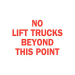 10" x 14" Aluminum No Lift Trucks Beyond This Point Sign_noscript