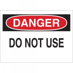 7" x 10" Aluminum Danger Do Not Use Sign_noscript