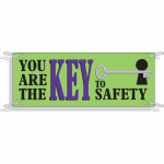 4' x 10' Polyethylene You Are the Key To Safety Sign_noscript