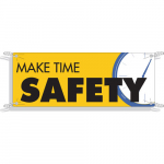 4' x 10' Polyethylene Make Time Safety Sign