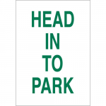 18" x 12" Fiberglass Head In To Park Sign, Green on White_noscript
