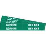 0.75 - 2.375" Pipe Marker "Blow Down", Vinyl, Green_noscript