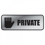 Sign, 3" x 9" Metal Design, "Private"_noscript