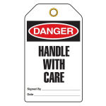 Tag Danger "Handle with Care"_noscript