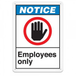 Vinyl Safety Sign "Notice Employees Only"_noscript