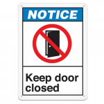 Vinyl Safety Sign "Notice Keep Door Closed"_noscript