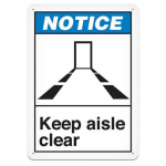 Adhesive Vinyl Safety Sign "Notice Keep Aisle"_noscript