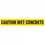 "Caution Wet Concrete" Barricade Tape_noscript