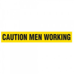 "Caution Men Working" Barricade Tape