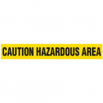 "Caution Hazardous Area" Tape