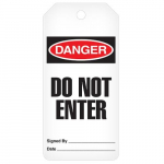 Danger Tag Roll - "Do Not Enter" 3" x 6.25"