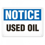 Vinyl Sign "Notice - Used Oil" 7" x 10"_noscript