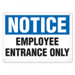 7" x 10" Aluminum Sign "Notice - Employee..."_noscript