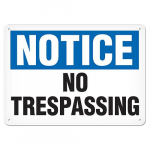 7" x 10" Plastic Sign "Notice - No Trespassing"_noscript