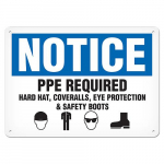 7" x 10" Plastic Sign "Notice - PPE Required..."_noscript