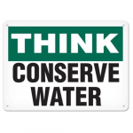 Sign Think "Conserve Water", 7" x 10"_noscript