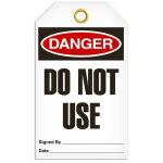 Tag "Danger - Do Not Use", 3.375" x 5.75"_noscript