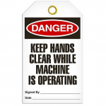 Tag "Danger - Keep Hands Clear While Machine..."_noscript
