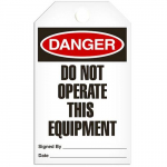 Tag "Danger - Do Not Operate this Equipment"_noscript