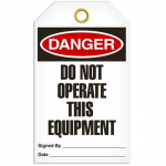Tag "Danger - Do Not Operate this Equipment"_noscript