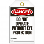 Tag "Danger - Do Not Operate without Eye Prot..."_noscript
