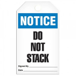Tag "Notice - Do Not Stack", 3.375" x 5.75"_noscript