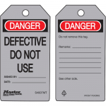 "Danger Defective Do Not Use" Safety Tag