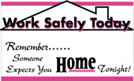 36" x 60" "Work Safely Today" Safety Banner_noscript