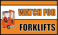 36" x 60" "Watch for Forklifts" Safety Banner_noscript