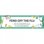 Banner, "Fend Off The Flu, Get Vaccinated"