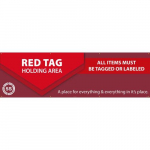 "Red Tag Holding Area", Banner, 36"x60"