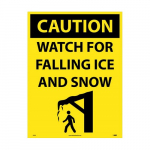 "Caution Watch For Falling Ice" Sign