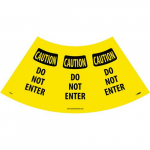 "Caution Do Not Enter Cone Sleeve" Sign