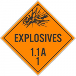 DOT Placard Sign "Explosive 1.1A 1"_noscript