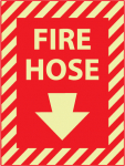12" x 9" Fire Hose Arrow Sign, PS Glow