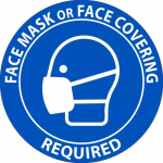 "Face Mask Or Covering Required", 4" Dia. Label, Ps Vinyl