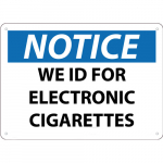 Aluminum Sign "We Id for E-Cigarettes"_noscript