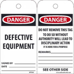 "Danger Defective Equipment" Tag